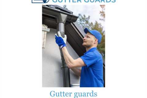 Gutter guards Hagerstown, MD