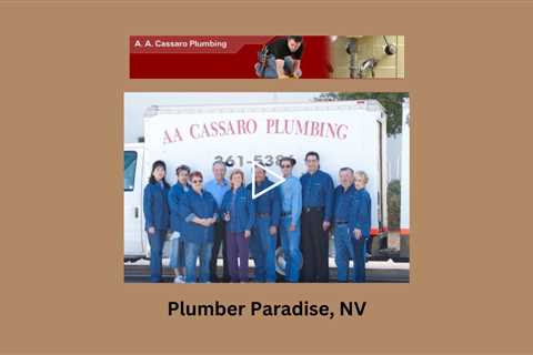 Plumber Paradise, NV - A A Cassaro Plumbing Co