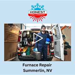 Furnace Repair Summerlin, NV - Honest HVAC Installation & Repair - Way Cool