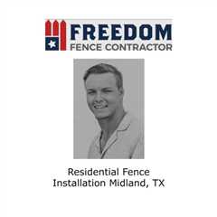 Residential fence installation Midland, TX