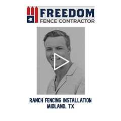 Ranch Fencing Installation Midland, TX - Freedom Fence & Services