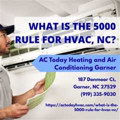 What is the 5000 rule for HVAC, NC?mp3