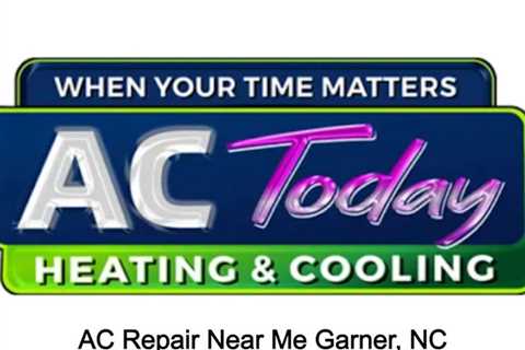 AC Repair Near Me Garner, NC