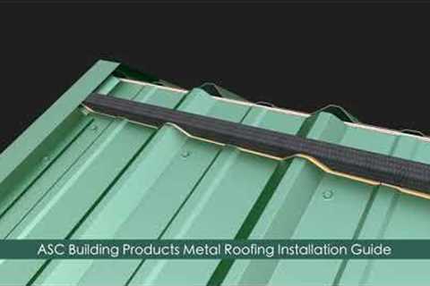 How to install Metal Roofing 3ft panels-ASC Building Products