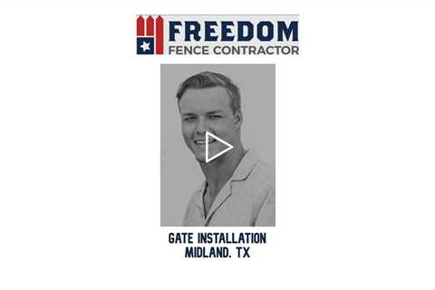 Gate Installation Midland, TX - Freedom Fence & Services