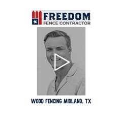Wood Fencing Midland, TX - Freedom Fence & Services