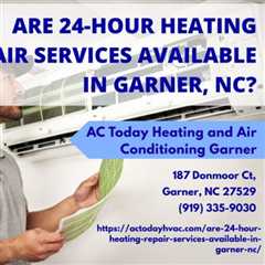 Are 24-Hour Heating Repair Services Available in Garner, NC?mp3