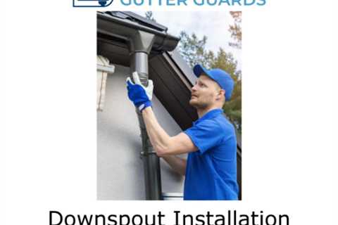 Downspout Installation Exton, PA