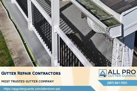 Top-rated gutter company Allentown, PA