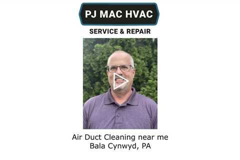 Air Duct Cleaning near me Bala Cynwyd, PA - PJ MAC HVAC Air Duct Cleaning