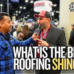 Roofing Experts Pick Their #1 Shingle: Here''s What They Say! IRE 2025