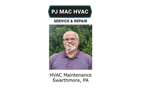HVAC Maintenance Swarthmore, PA - PJ MAC HVAC Air Duct Cleaning