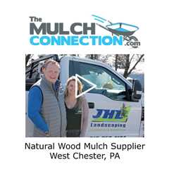 Natural Wood Mulch Supplier West Chester, PA - The Mulch Connection