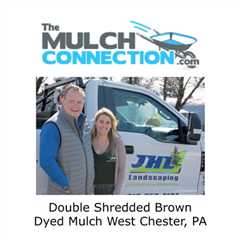 Double Shredded Brown Dyed Mulch West Chester, PA