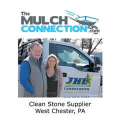 Clean Stone Supplier West Chester, PA