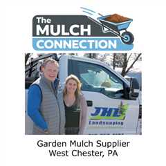 Garden Mulch Supplier West Chester, PA
